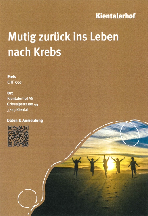 Flyer Kientalerhof: Mutig zurück ins Leben nach Krebs